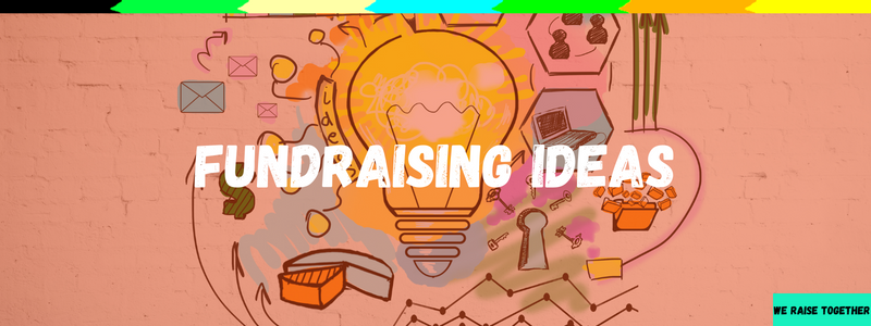Fundraising Ideas