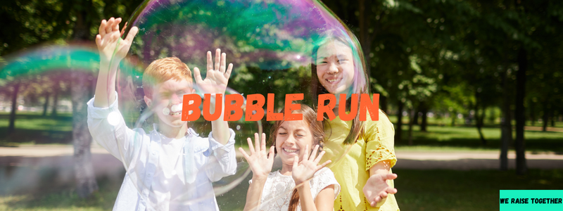 bubble run