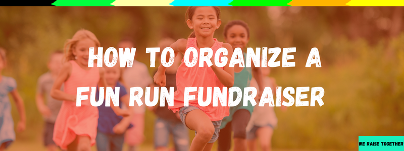 how to organize a fun run fundraiser