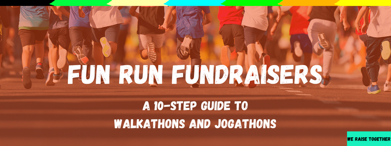 Fun Run Fundraiser 10 Step Guide To Organizing Walkathons