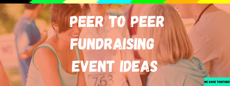 p2p fundraising event ideas