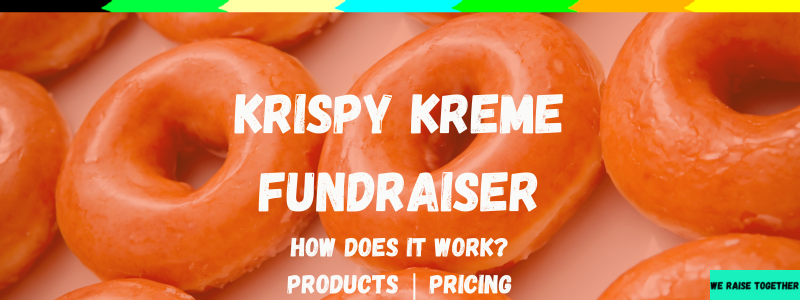 Krispy Kreme Fundraiser Guide