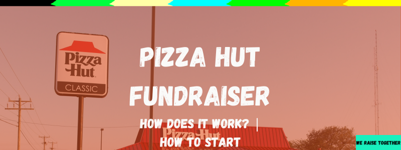Pizza Hut fundraiser guide