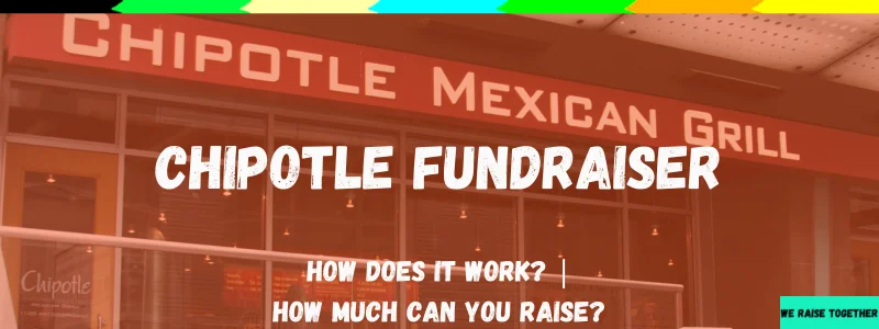 chipotle fundraiser guide