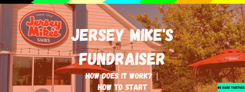 Jersey Mike's Fundraiser, How It Works